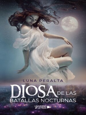 cover image of Diosa de las batallas nocturnas